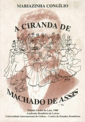 A CIRANDA DE MACHADO DE ASSIS