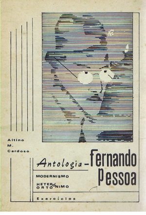ANTOLOGIA  FERNANDO PESSOA