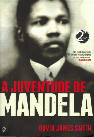 A JUVENTUDE DE MANDELA