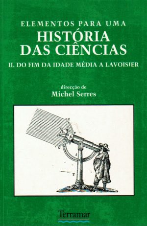 ELEMENTOS PARA UMA HISTÓRIA DAS CIÊNCIAS - 2 VOLUMES