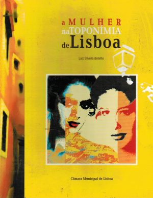 A MULHER NA TOPONÍMIA DE LISBOA