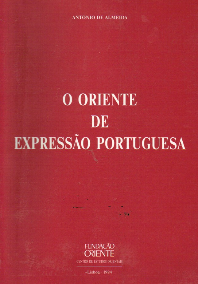 O ORIENTE DE EXPRESSÃO PORTUGUESA