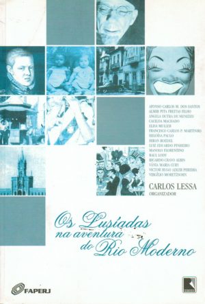 OS LUSÍADAS NA AVENTURA DO RIO MODERNO