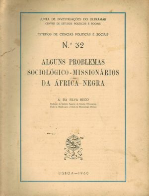 ALGUNS PROBLEMAS SOCIOLÓGICO-MISSIONÁRIOS DA ÁFRICA NEGRA Nº32