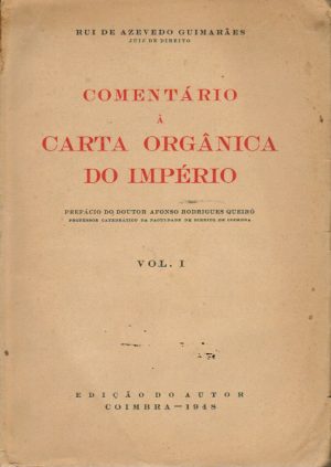 COMENTÁRIO À CARTA ORGÂNICA DO IMPÉRIO