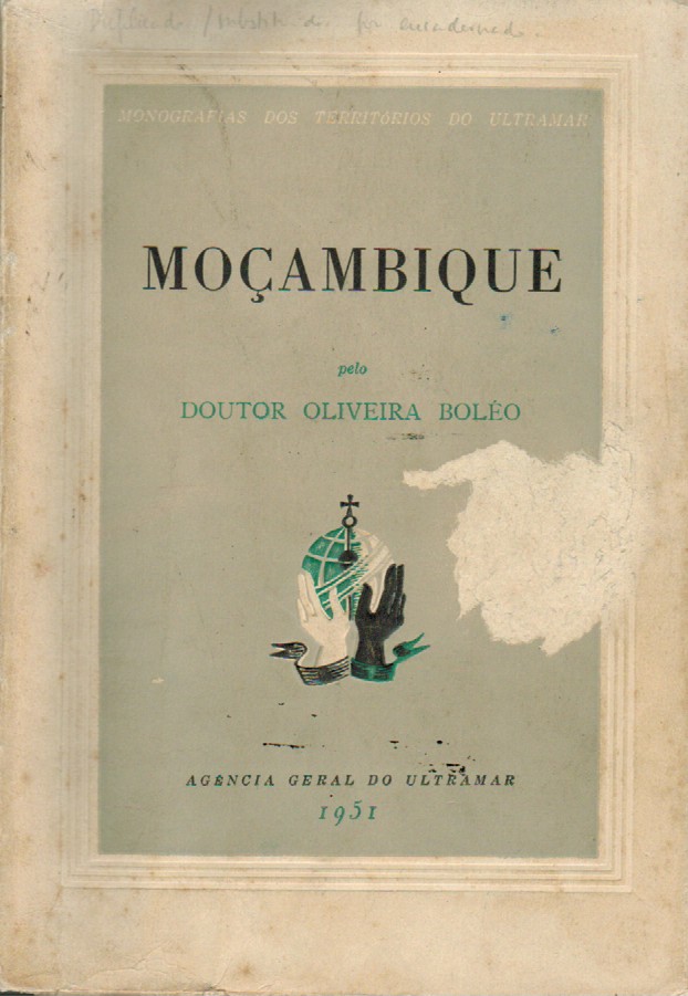 MOÇAMBIQUE PELO DOUTOR OLIVEIRA BOLÉO