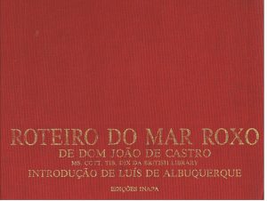 ROTEIRO DO MAR ROXO DE DOM JOÃO DE CASTRO