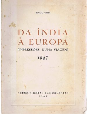 DA ÍNDIA À EUROPA : IMPRESSÕES DUMA VIAGEM