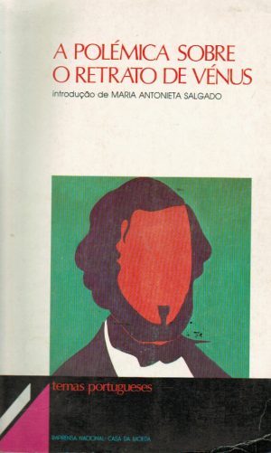 A POLÉMICA SOBRE O RETRATO DE VÉNUS