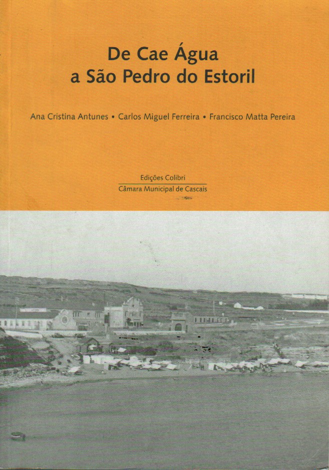DE CAE ÁGUA A S. PEDRO DO ESTORIL