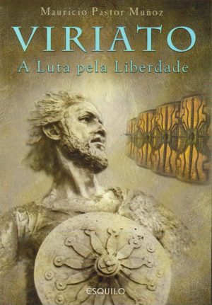 VIRIATO (Mauricio Pastor Muñoz)
