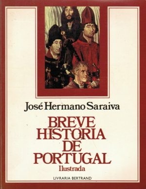 BREVE HISTÓRIA DE PORTUGAL : ILUSTRADA