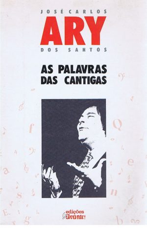 AS PALAVRAS DAS CANTIGAS