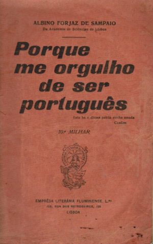 PORQUE ME ORGULHO DE SER PORTUGUÊS