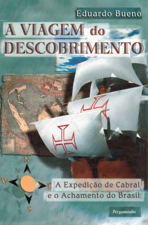 A VIAGEM DO DESCOBRIMENTO