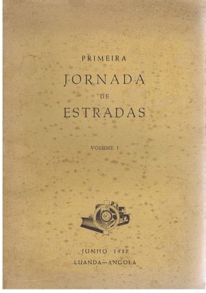 PRIMEIRA JORNADA DE ESTRADAS