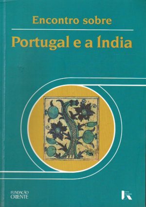 PORTUGAL E A ÍNDIA