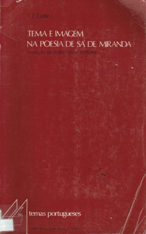 TEMA E IMAGEM NA POESIA DE SÁ DE MIRANDA