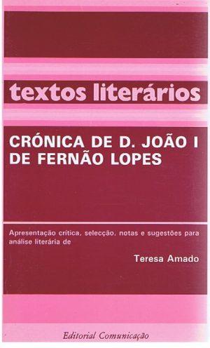 CRÓNICA DE D. JOÃO I DE FERNÃO LOPES