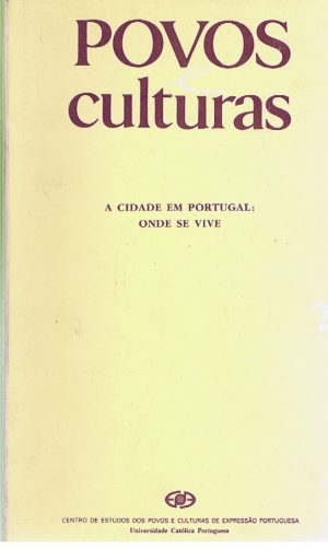 A CIDADE EM PORTUGAL ONDE SE VIVE