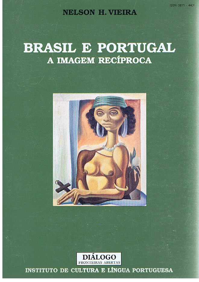 BRASIL E PORTUGAL : A IMAGEM RECÍPROCA