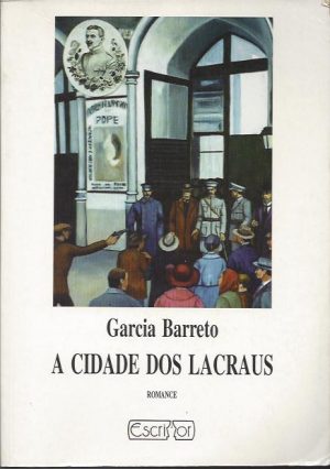 A CIDADE DOS LACRAUS