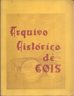 ARQUIVO HISTÓRICO DE GOIS 2 VOLUMES EM 12 FASCÍCULOS