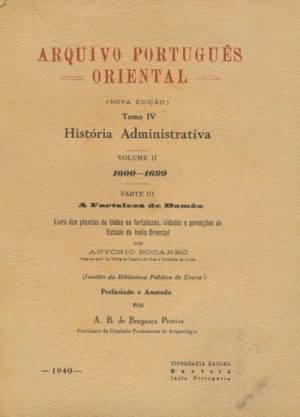 Arquivo Português Oriental / História administrativa /António Bocarro - 4 volumes