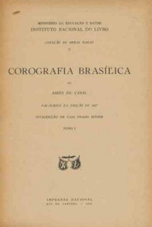Corografia Brasilica Aires de Casal