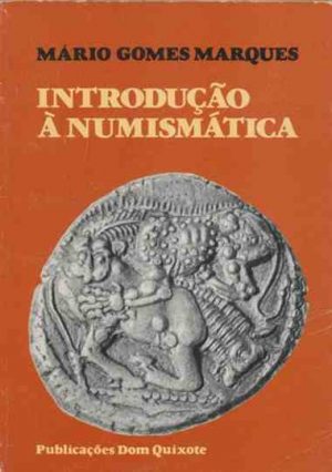 Introdução à numismática / Mário Gomes Marques