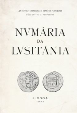 Numária da Lusitânia / António Domingues Coelho (Coelho, António Domingues Simões)