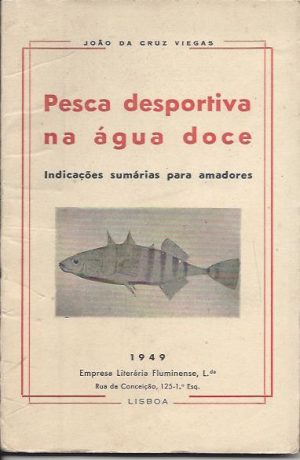 PESCA DESPORTIVA NA ÁGUA DOCE