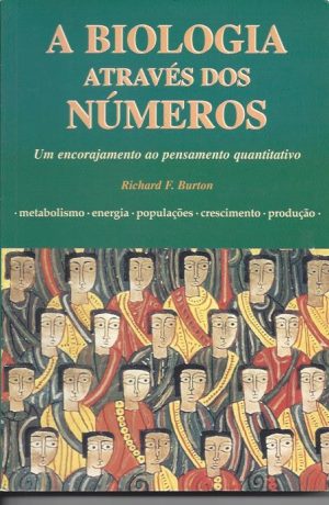 A BIOLOGIA ATRAVÉS DOS NÚMEROS