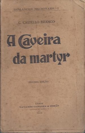 A CAVEIRA DA MARTYR