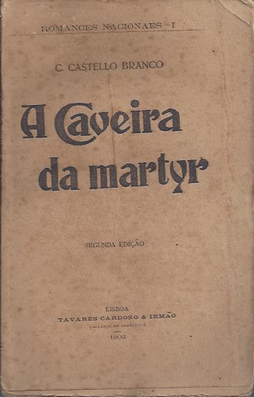 A CAVEIRA DA MARTYR
