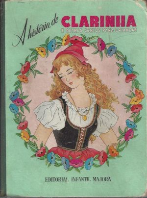 A HISTÓRIA DE CLARINHA