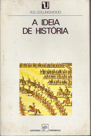 A IDEIA DA HISTÓRIA