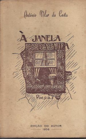 À JANELA DA VIDA