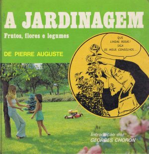 A JARDINAGEM