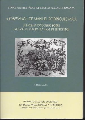 A JOSEFINADA DE MANUEL RODRIGUES MAIA