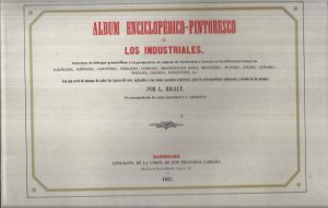 ALBUM ENCICLOPÉDICO-PINTORESCO DE LOS UNDUSTRIALES