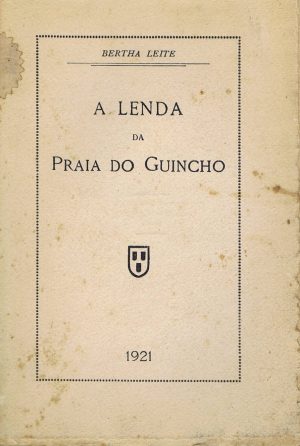 A LENDA DA PRAIA DO GUINCHO