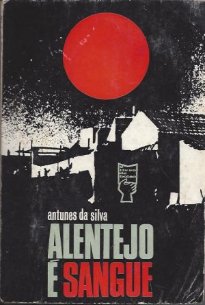 ALENTEJO É SANGUE