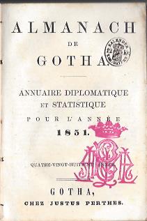 ALMANACH DE GOTHA  ANNUAIRE DIPLOMATIQUE ET STATISTIQUE POUR L'ANNÉE 1851
