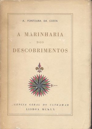 A MARINHARIA DOS DESCOBRIMENTOS