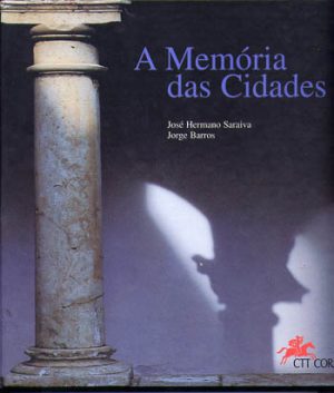 A MEMÓRIA DAS CIDADES
