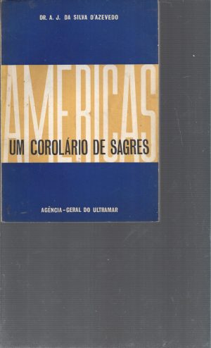 AMERICAS UM COROLÁRIO DE SAGRES
