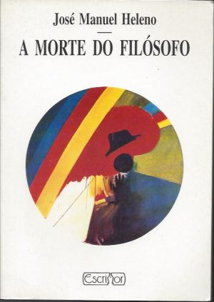 A MORTE DO FILÓSOFO