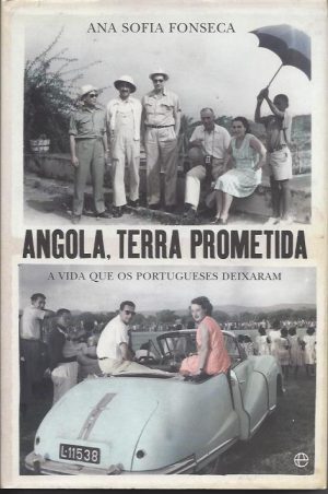 ANGOLA, TERRA PROMETIDA