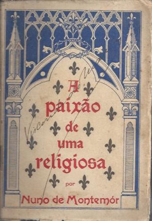 A PAIXÃO DE UMA RELIGIOSA